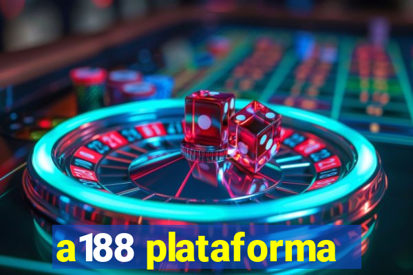 a188 plataforma