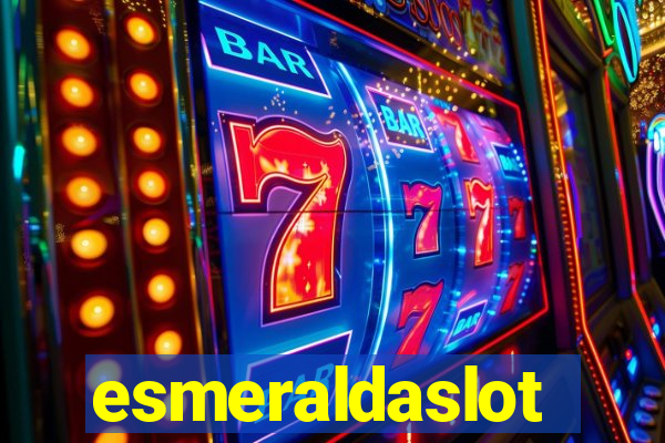 esmeraldaslot
