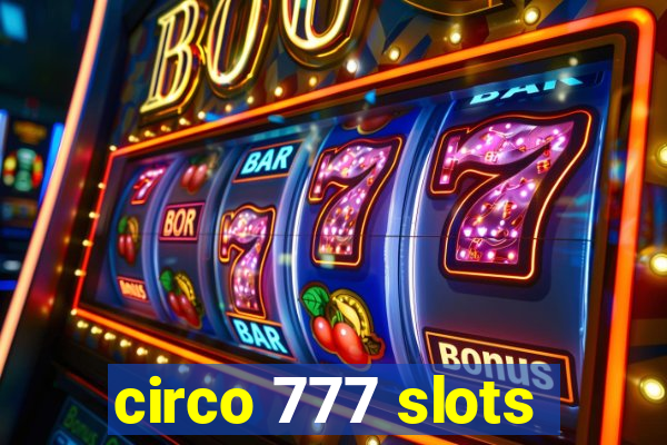 circo 777 slots
