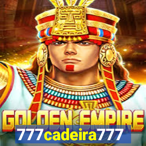 777cadeira777