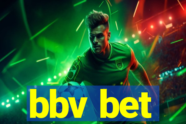 bbv bet