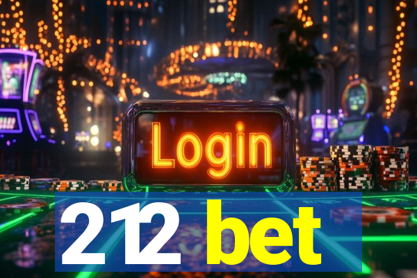 212 bet