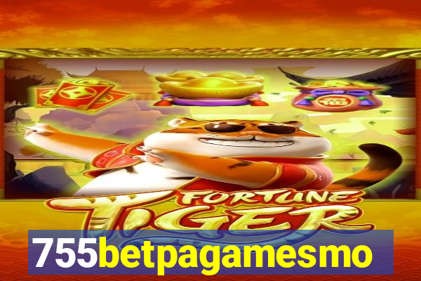 755betpagamesmo