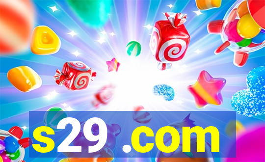 s29 .com