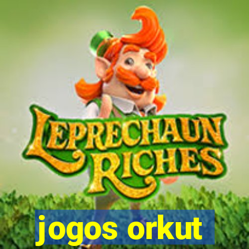 jogos orkut