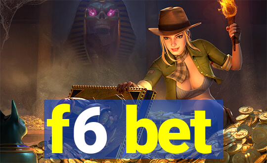 f6 bet