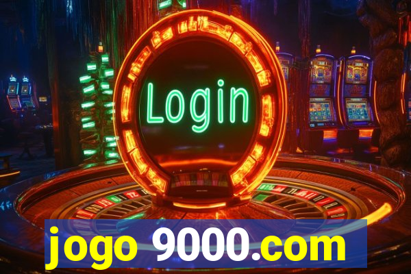jogo 9000.com