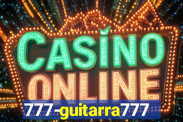 777-guitarra777.cc