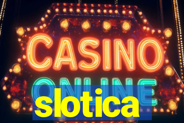 slotica