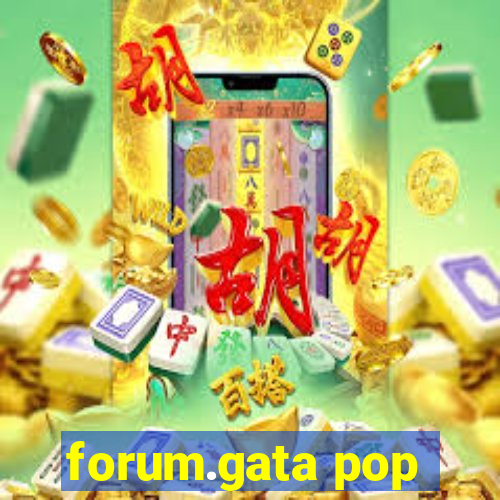 forum.gata pop