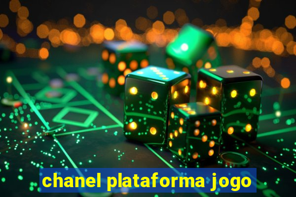chanel plataforma jogo