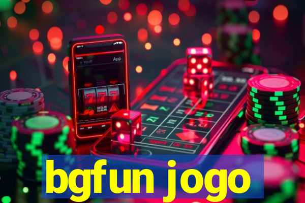bgfun jogo