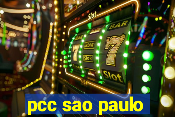 pcc sao paulo