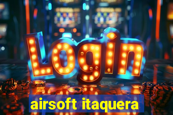 airsoft itaquera
