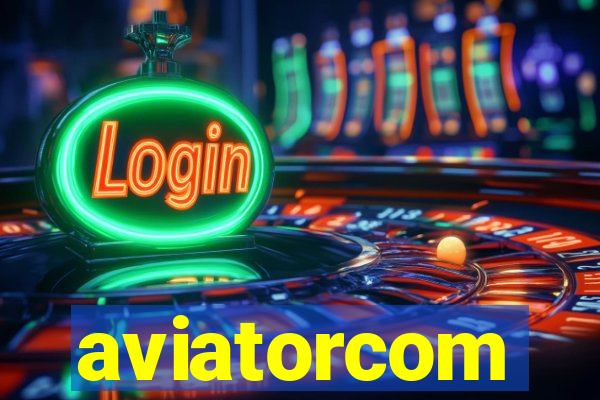 aviatorcom