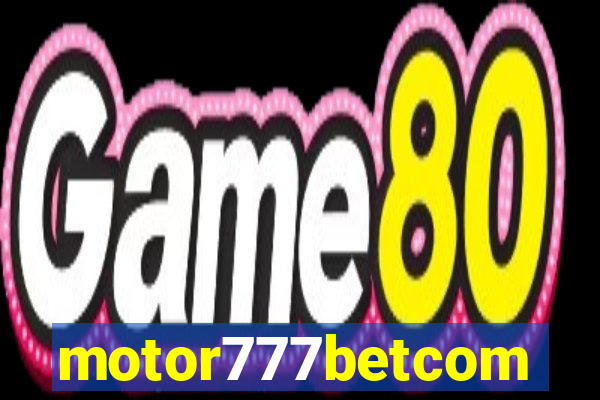 motor777betcom