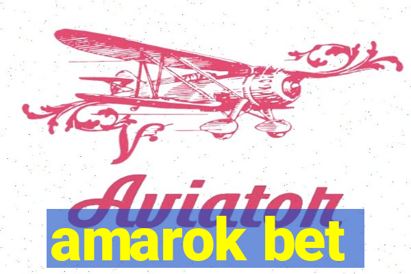 amarok bet