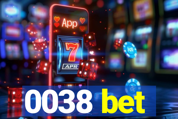 0038 bet