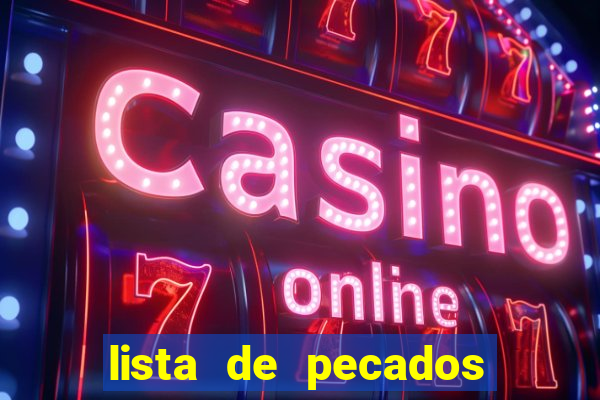lista de pecados para confessar