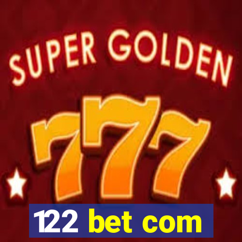 122 bet com
