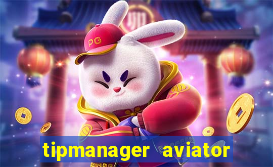 tipmanager aviator aposta 1