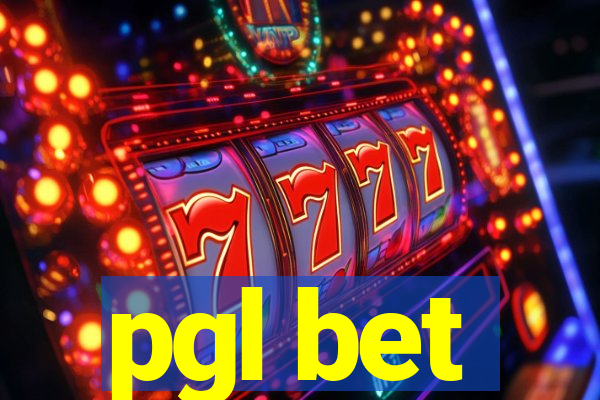 pgl bet