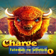 futemax tv atletico x botafogo