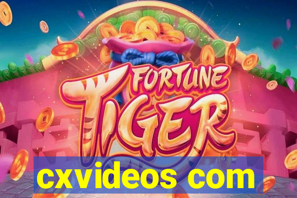 cxvideos com