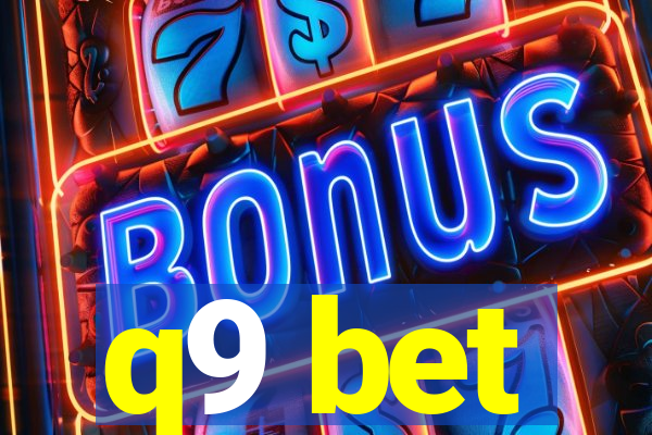 q9 bet