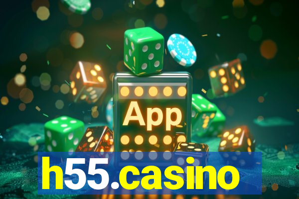 h55.casino