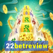 22betreview