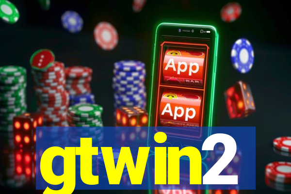 gtwin2