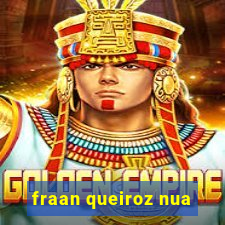 fraan queiroz nua