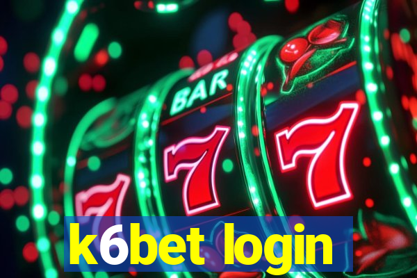 k6bet login