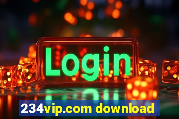 234vip.com download