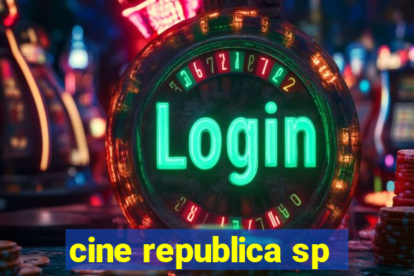 cine republica sp