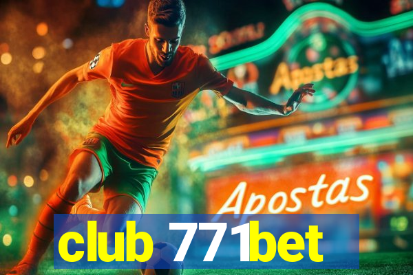 club 771bet