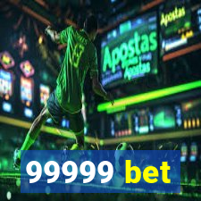 99999 bet