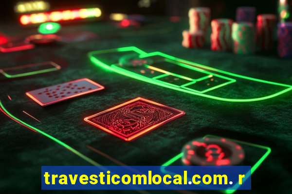 travesticomlocal.com. r