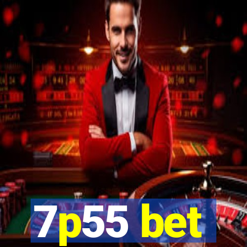 7p55 bet
