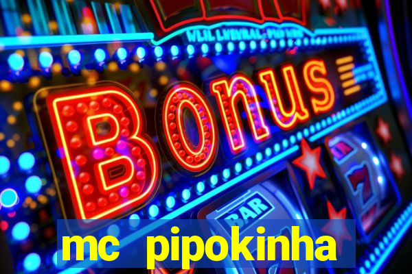 mc pipokinha telegram vazado