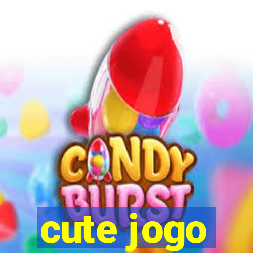 cute jogo