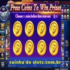 rainha do slots.com.br
