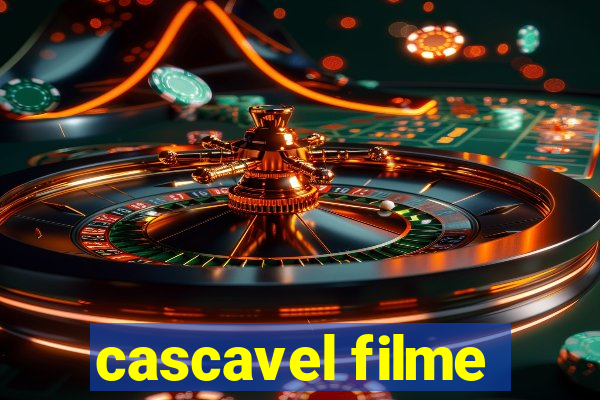 cascavel filme