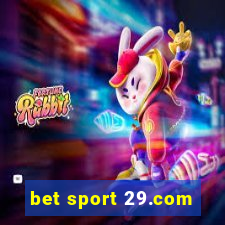 bet sport 29.com