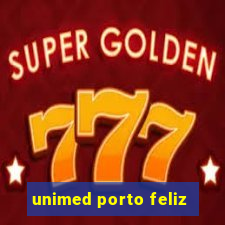 unimed porto feliz