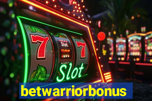 betwarriorbonus