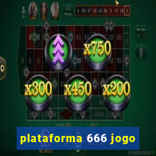 plataforma 666 jogo