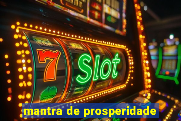 mantra de prosperidade