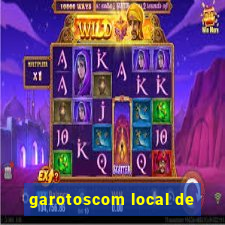 garotoscom local de